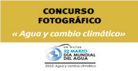CONCURSO FOTOGRÁFICO " AGUA Y CAMBIO CLIMÁTICO"